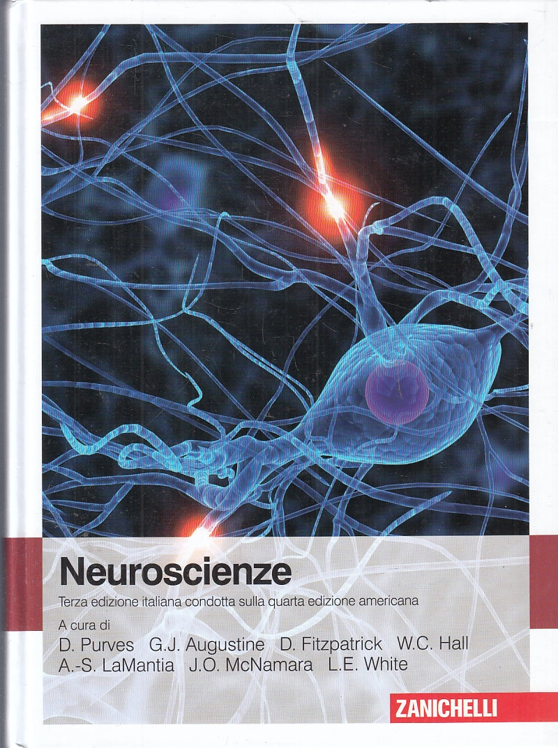 LQ- NEUROSCIENZE -- ZANICHELLI -- 3a ED. - 2009 - C - ZFS382