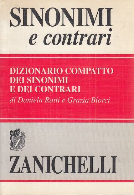 LZ- DIZIONARIO COMPATTO SINONIMI E CONTRARI -- ZANICHELLI --- 1997 - B - ZFS195