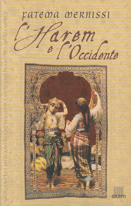 LS- L'HAREM E L'OCCIDENTE - MERNISSI - GIUNTI -- 1a ED. - 2000 - BS - ZFS334