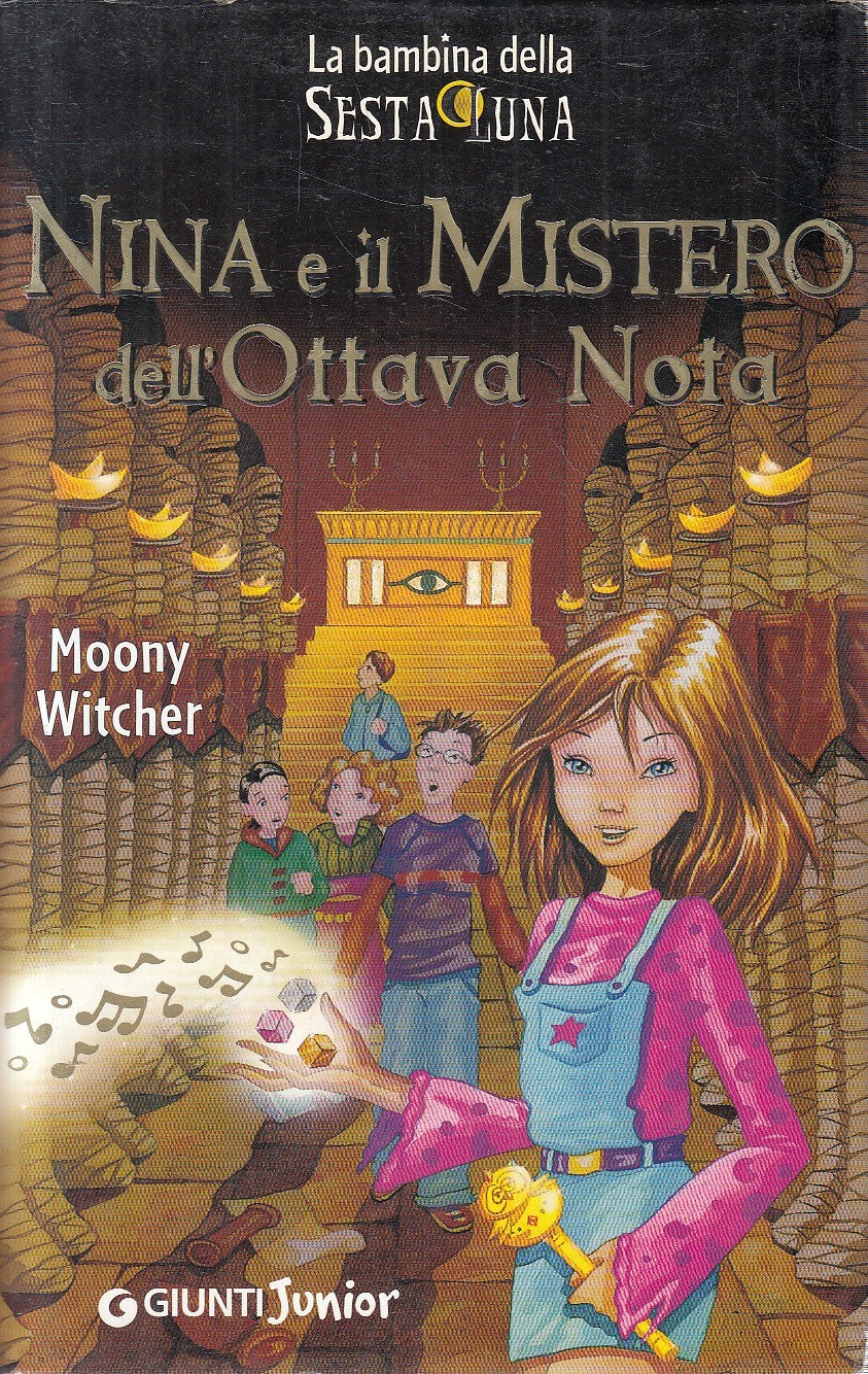 NINA E IL MISTERO DELL'OTTAVA NOTA - MOONY WITCHER - GIUNTI - CS - JXS272