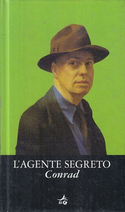 LN2- L'AGENTE SEGRETO - JOSEPH CONRAD - GIUNTI BIG - C - JXS231