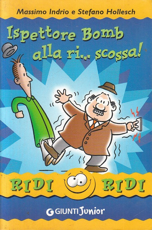 LN2- ISPETTORE BOMB ALLA RI... SCOSSA! - INDRIO HOLLESCH - GIUNTI - B - JXS60