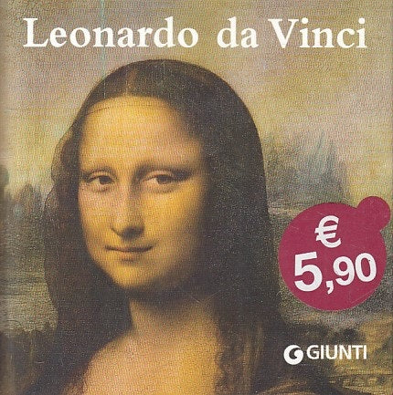 LT- LEONARDO DA VINCI VITA OPERE INVENZIONI DISEGNI-- GIUNTI--- 2006- B - ZFS669