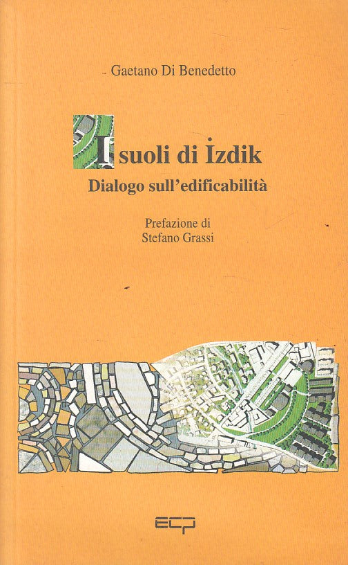 LS- I SUOLI I IZDIK - DI BENEDETTO - ECP - BIBLIOTECA -- 1997 - B - YFS253