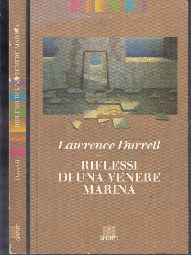 LN- RIFLESSI DI UNA VENERE MARINA - LAWRENCE DURRELL - GIUNTI --- 1993- B- XFS35