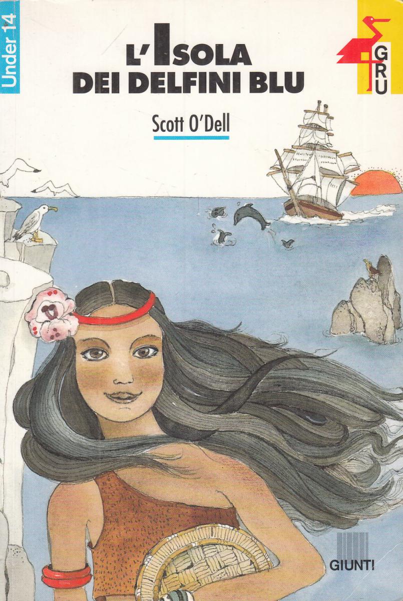 LN2- L'ISOLA DEI DELFINI BLU - SCOTT O'DELL - GIUNTI GRU - B - JXS108