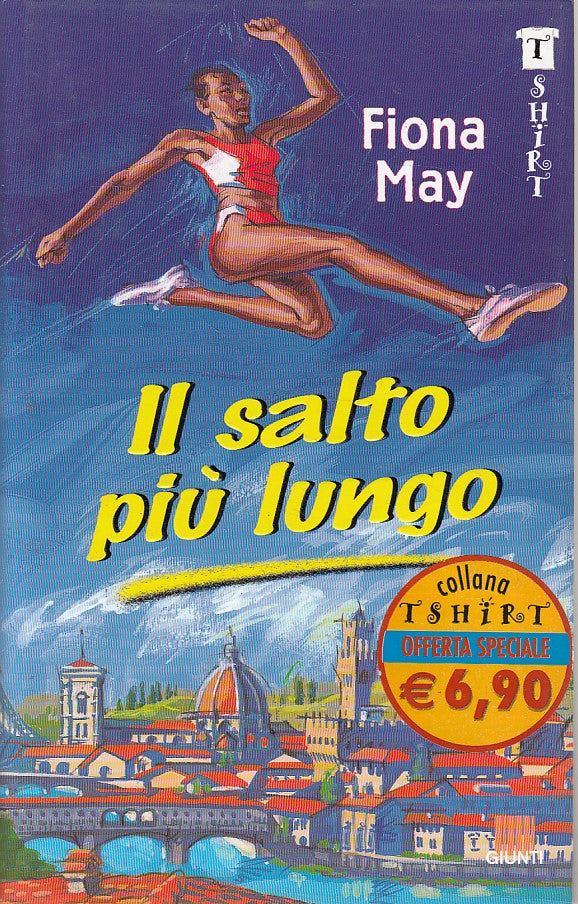 LN- IL SALTO PIU' LUNGO - MAY ZANNONER - GIUNTI - T SHIRT -- 1998 - CS - ZFS15