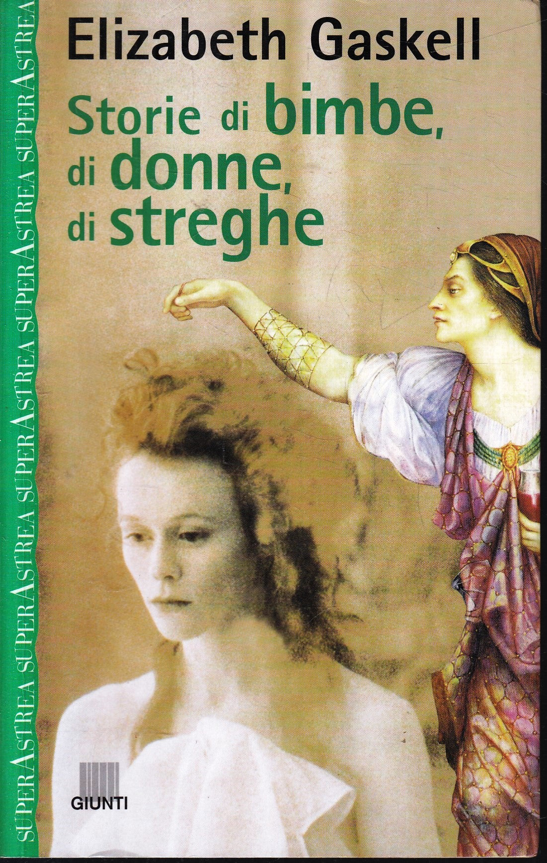 LN- STORIE DI BIMBE DONNE STREGHE - ELIZABETH GASKELL - GIUNTI ---- B - ZFS76