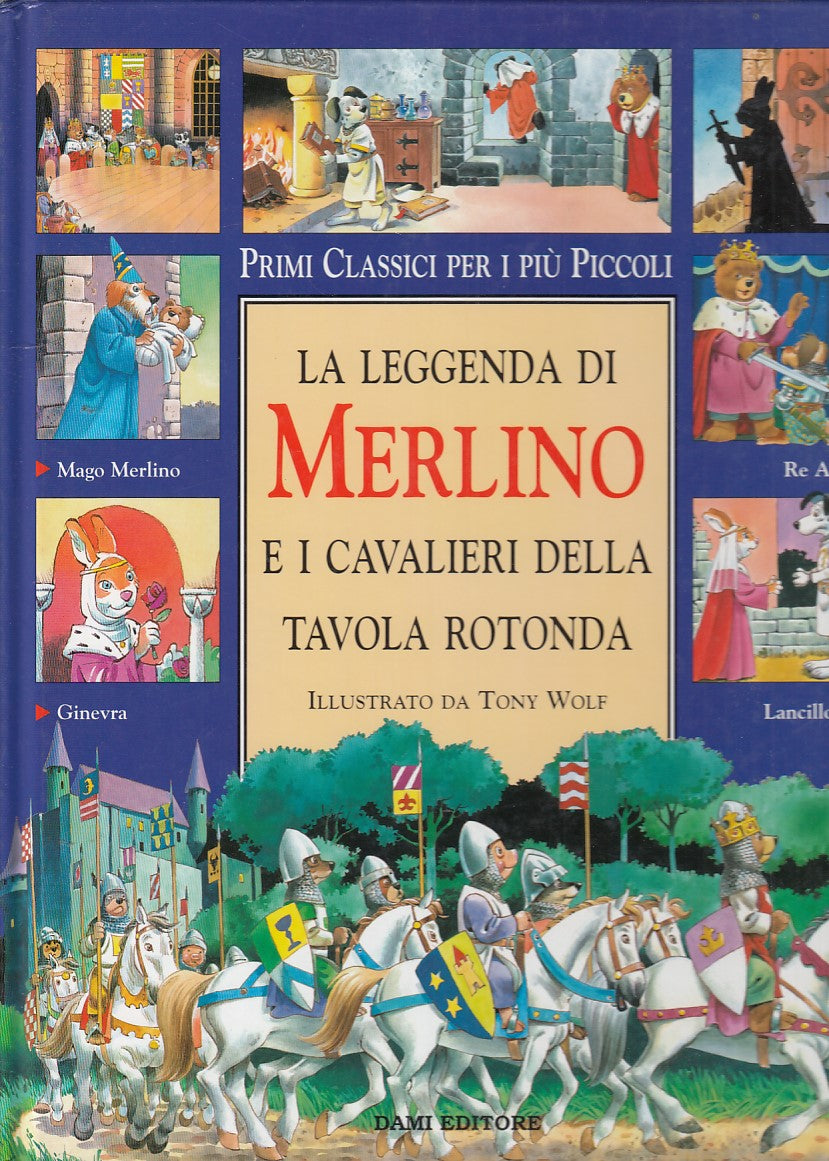 LB- LA LEGGENDA DI MERLINO TAVOLA ROTONDA- WOLF- DAMI--- 1998- C- YDS509
