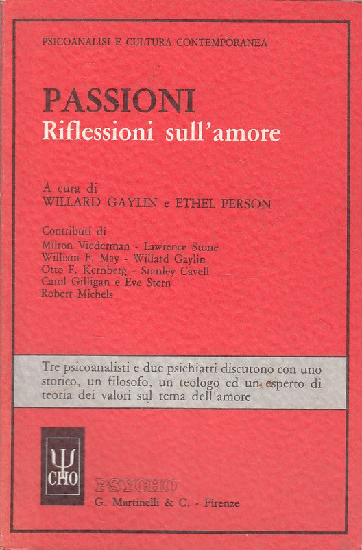 LN- PASSIONI RIFLESSIONI SULL'AMORE- GAYLIN PERSON- PSYCHO --- 1989 - B - YFS666