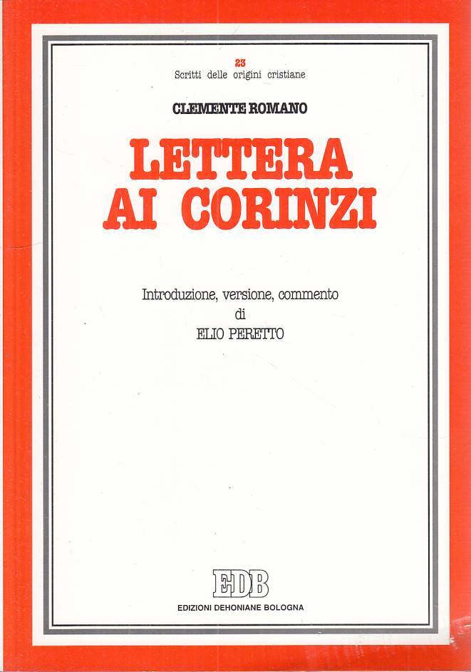 LS- LETTERA I CORINZI - ROMANO - EDB - ORIGINI CRISTIANE -- 1999 - B - ZFS304