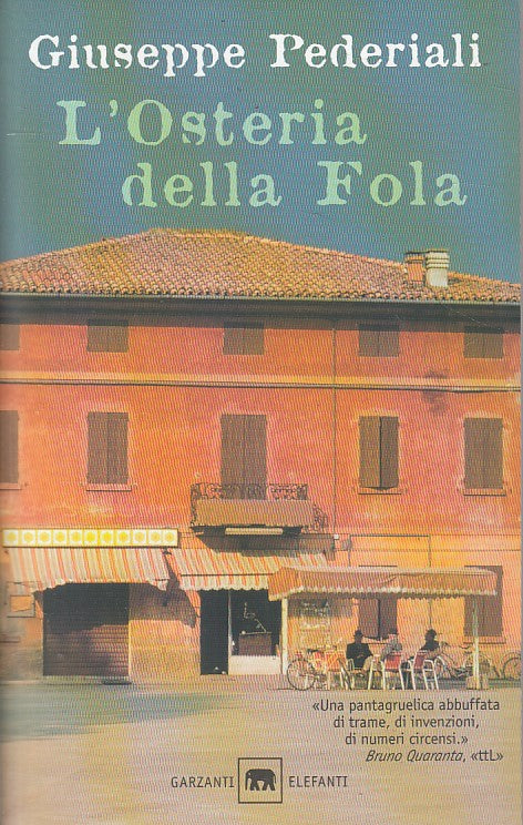 LN- L'OSTERIA DELLA FOLA - PEDERIALI - GARZANTI -- 1a ED. - 2003 - B - ZFS258