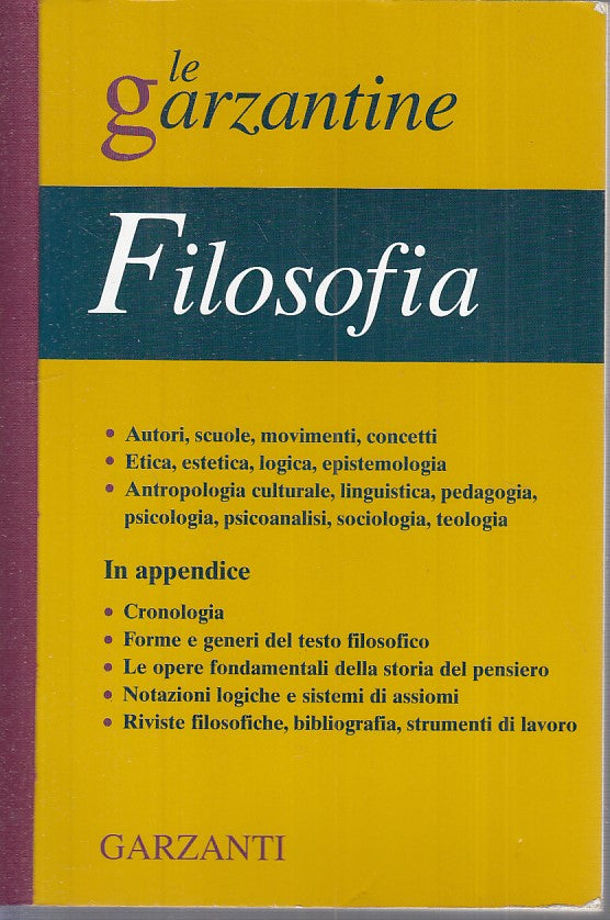 LZ- ENCICLIPEDIA DI FILOSOFIA -- GARZANTI - GARZANTINE -- 2005 - B - YFS176