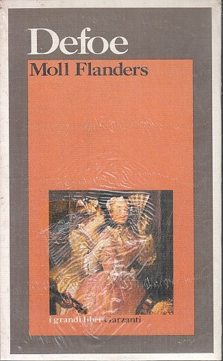LN- MOLL FLANDERS SIGILLATO - DEFOE - GARZANTI - I GRANDI LIBRI-- 1987- B- XFS36