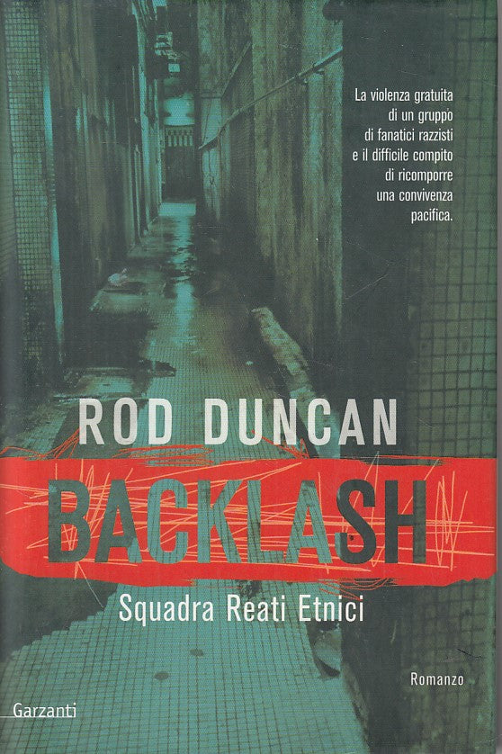 BACKLASH SQUADRA REATI ETNICI - DUNCAN - GARZANTI --- 2004 - CS - YFS45