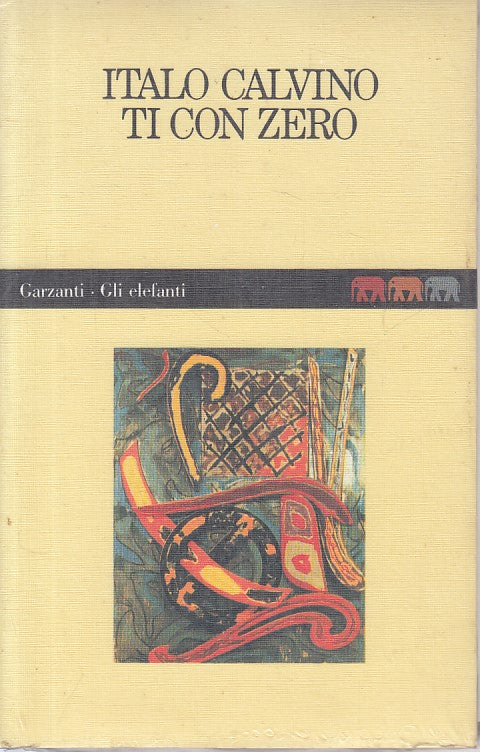 LN- TI CON ZERO SIGILLATO - CALVINO - GARZANTI - ELEFANTI -- 1988 - B - YFS476