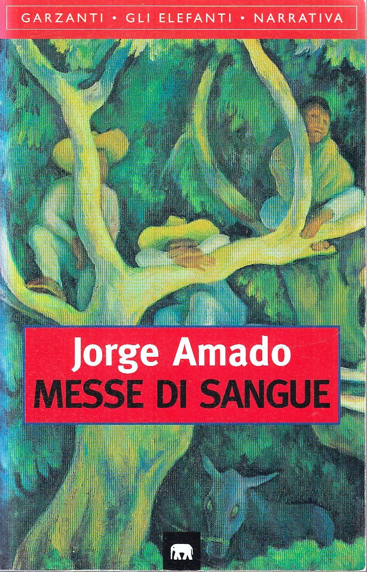 LN- MESSE DI SANGUE - JORGE AMADO - GARZANTI - ELEFANTI -- 1996 - B - XFS1
