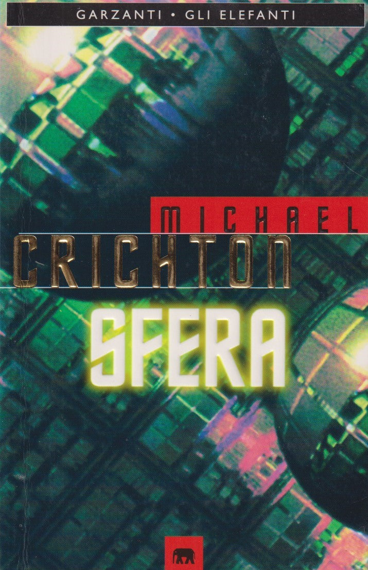Sfera - Michael Crichton - Garzanti Elefanti - JXS311
