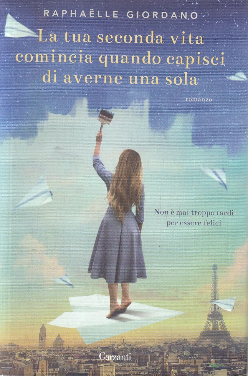 TUA SECONDA VITA COMINCIA QUANDO CAPISCI DI AVERNE UNA SOLA- GIORDANO-YFS329