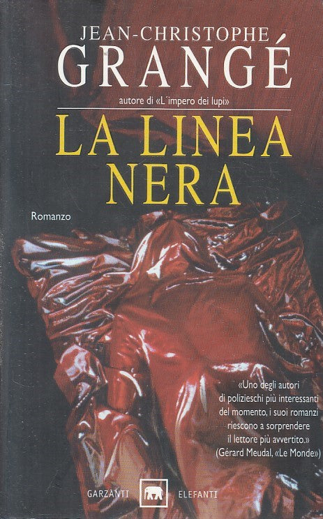 LN2- LA LINEA NERA - JEAN CHRISTOPHE GRANGE' - GARZANTI ELEFANTI - B - JXS234
