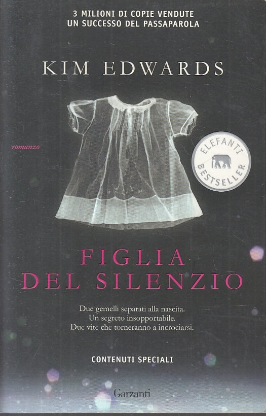 Figlia del silenzio - Kim Edwards - Garzanti Elefanti Best - JXS20
