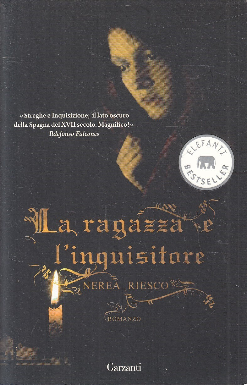 LA RAGAZZA E L'INQUISITORE - NEREA RIESCO - GARZANTI ELEFANTI - B - JXS272