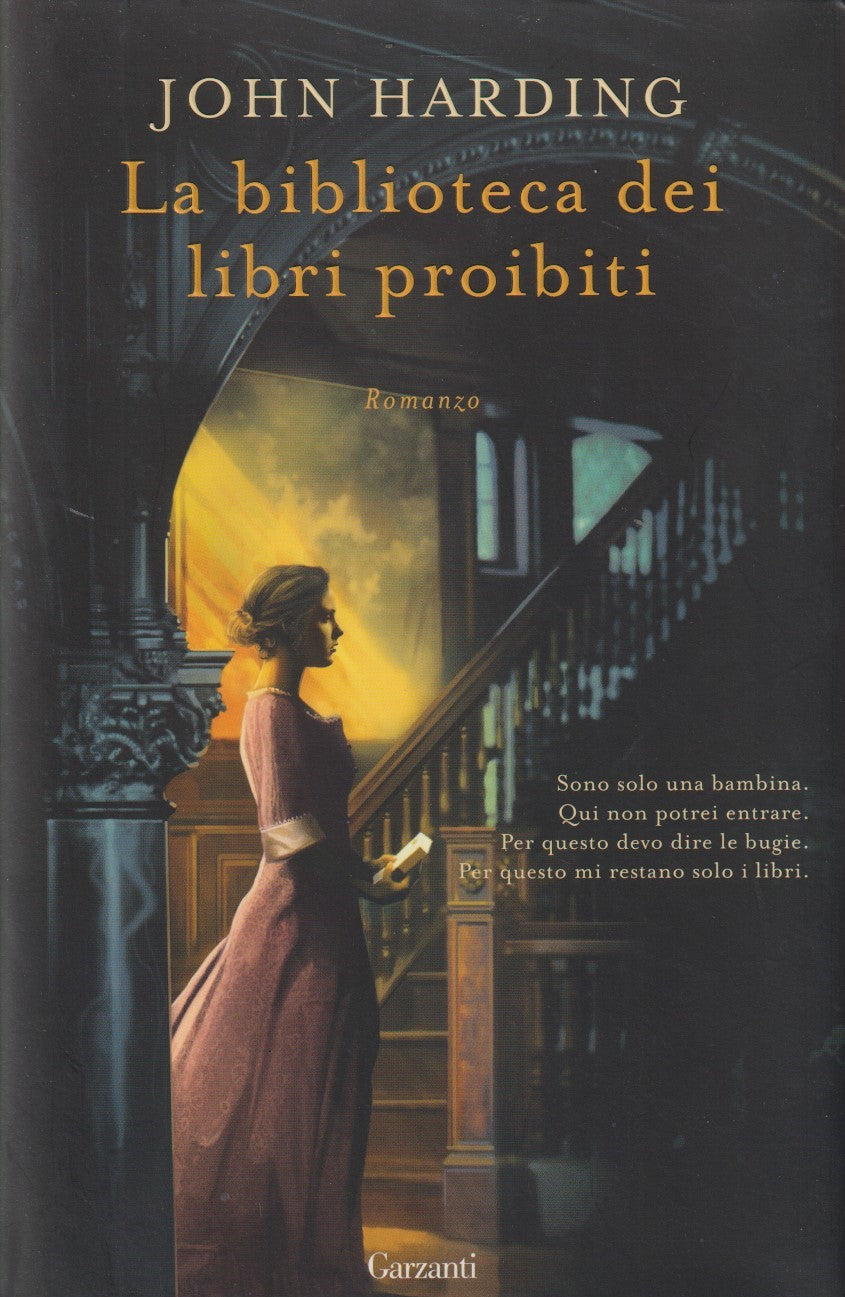 La biblioteca dei libri proibiti - John Harding - Garzanti - JXS277