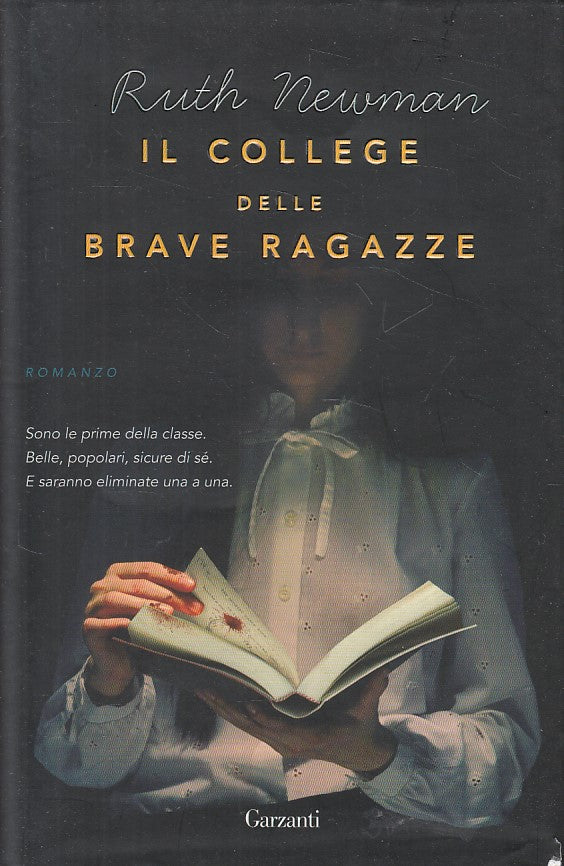 LN- IL COLLEGE DELLE BRAVE RAGAZZE - NEWMAN - GARZANTI --- 2009 - CS - YFS384