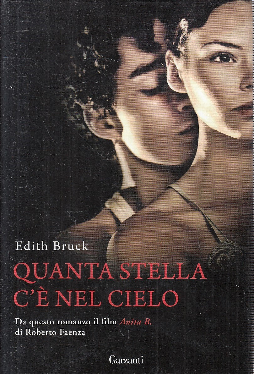 LN2- QUANTA STELLA C'E' NEL CIELO - EDITH BRUCK - GARZANTI - CS - JXS227