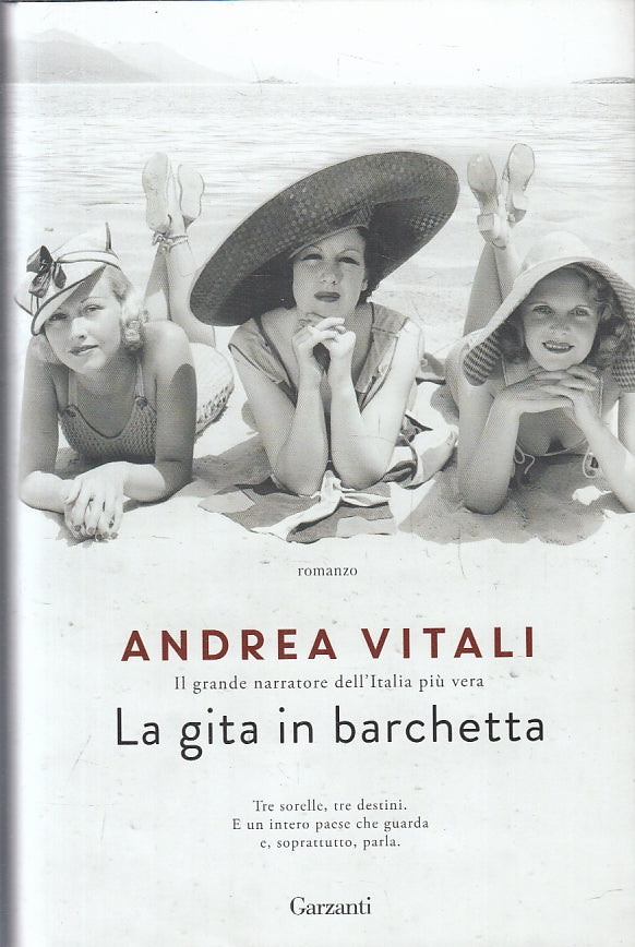 LN- LA GITA IN BARCHETTA - ANDREA VITALI - GARZANTI --- 2021 - CS - ZFS159