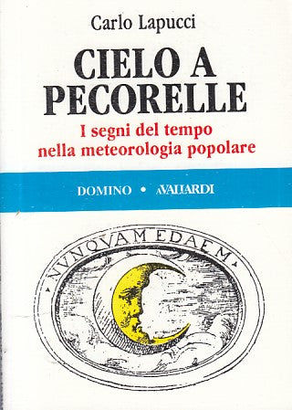 LZ - CIELO A PECORELLE - CARLO LAPUCCI - VALLARDI --- 1995 - B - ZFS629