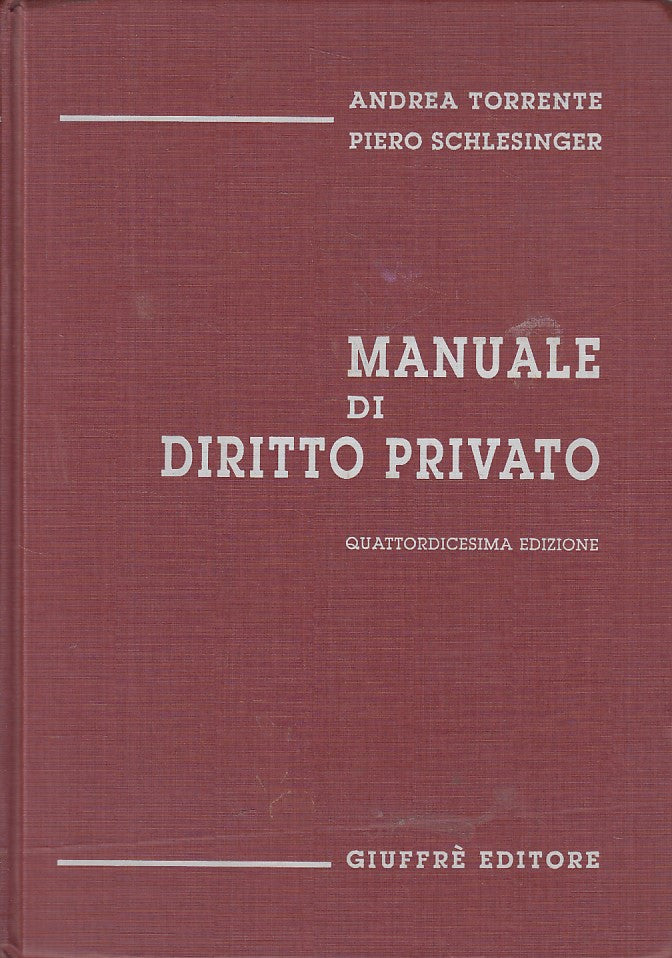 LZ- MANUALE DIRITTO PRIVATO- TORRENTE SCHLESINGER- GIUFFRE'--- 1994 - C - YFS472