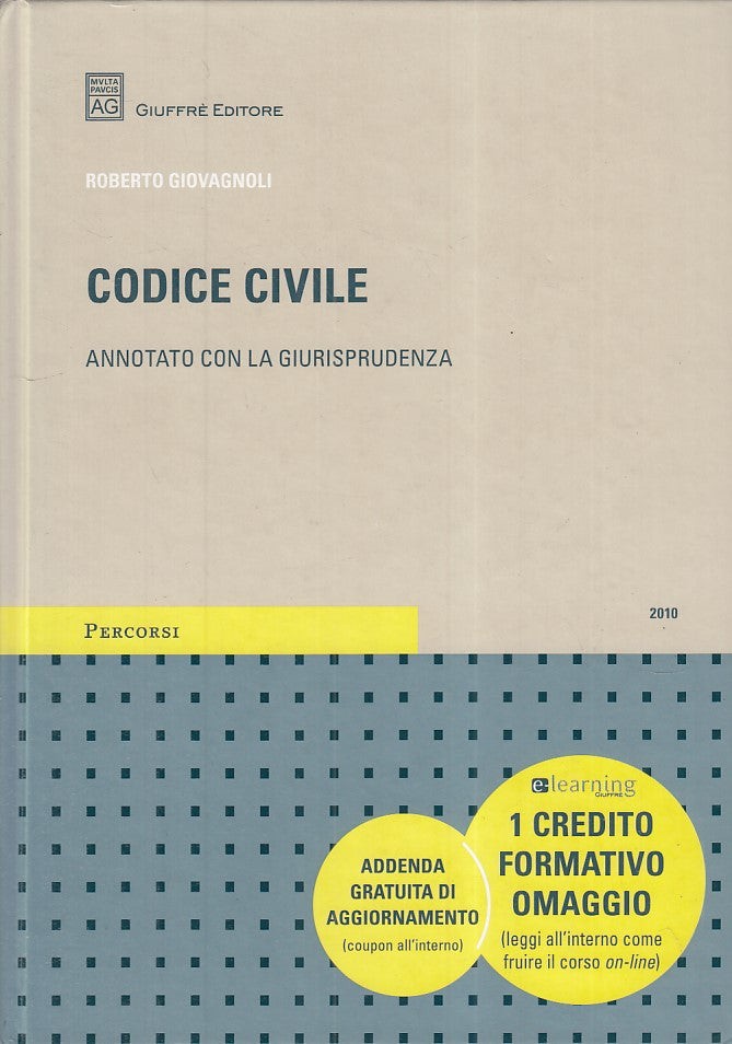 LZ- CODICE CIVILE GIURISPRUDENZA - GIOVAGNOLI - GIUFFRE' --- 2010 - C - YFS165