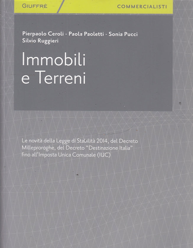 LZ- IMMOBILI E TERRENI -- GIUFFRE' - COMMERCIALISTI --- 2014- B- YFS704