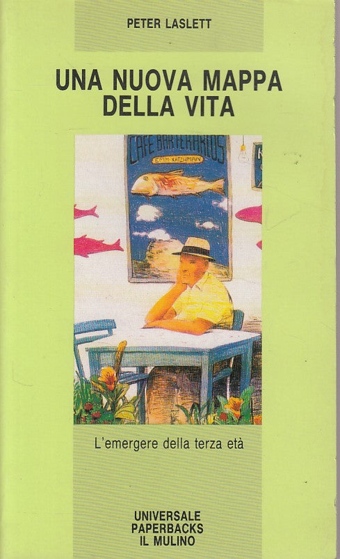 LS- UNA NUOVA MAPPA DELLA VITA - LASLETT - IL MULINO --- 1992 - B - ZDS480