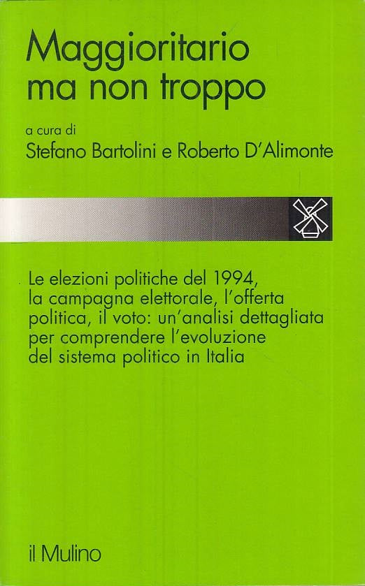 LS- MAGGIORITARIO MA NON TROPPO ELEZIONI 1994 -- MULINO --- 1994 - B - YTS408