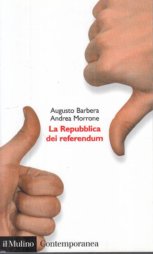 LS- LA REPUBBLICA DEI REFERENDUM - BABERA MORRONE - MULINO --- 2003 - B - YTS184