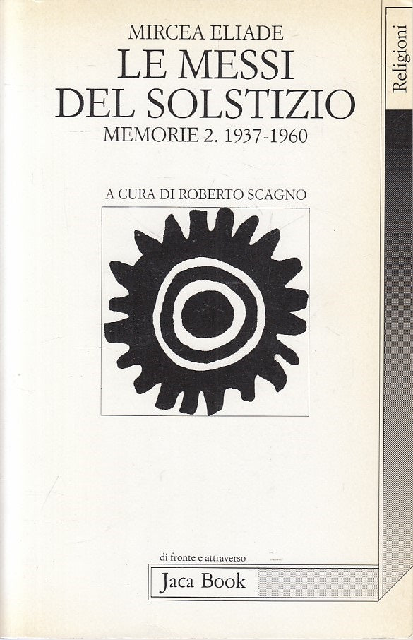 LS- LE MESSI DEL SOLSTIZIO 1937/60 - ELIADE - JACA BOOK --- 1995 - B - YFS631