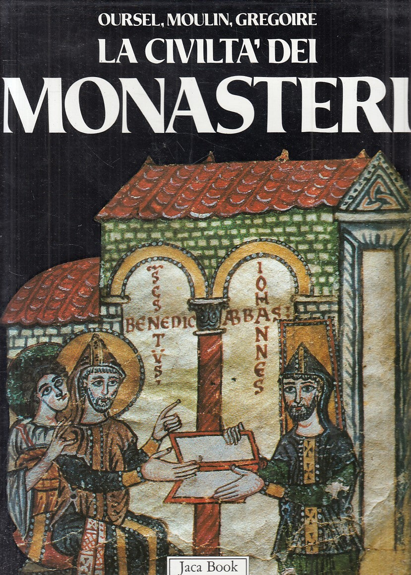 LZ- LA CIVILTA' DEI MONASTERI -- JACA BOOK- GRANDI STAGIONI-- 1988 - CS - YFS516