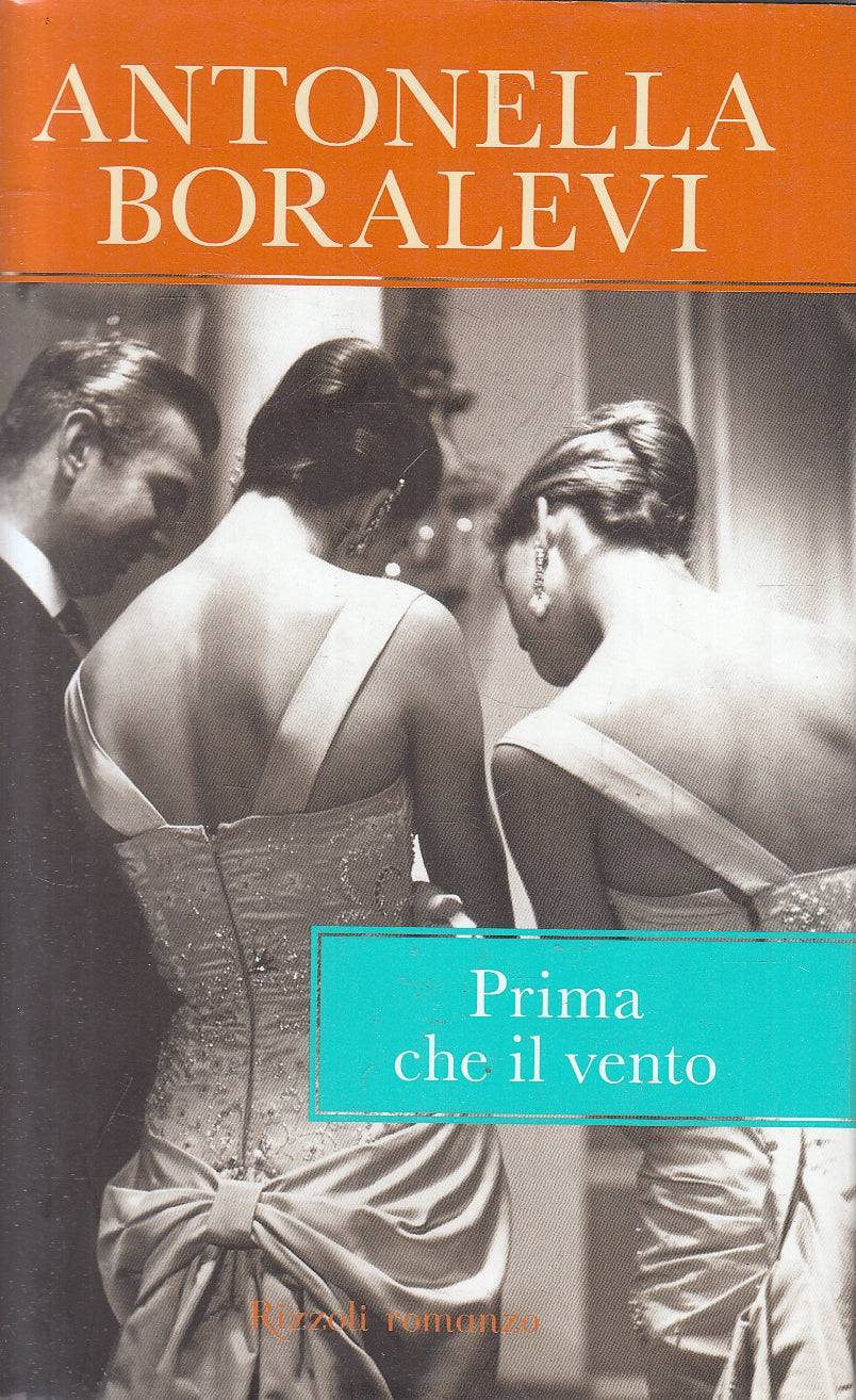 LN2- PRIMA CHE IL VENTO - BORALEVI - RIZZOLI LA SCALA - CS - JXS149