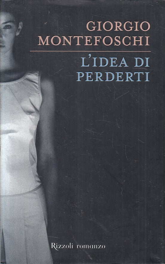 LN2- L'IDEA DI PERDERTI - MONTEFOSCHI - RIZZOLI LA SCALA - CS - JXS219