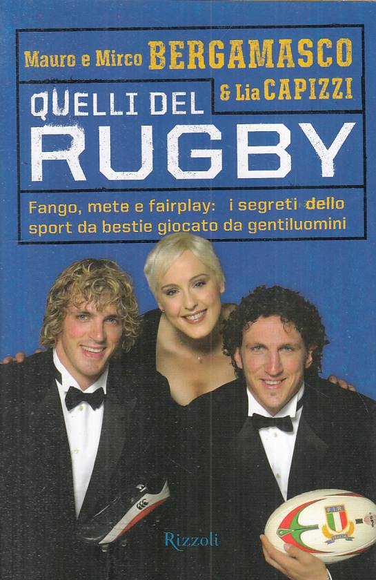 LN2- QUELLI DEL RUGBY - BERGAMASCO CAPIZZI - RIZZOLI - BS - JXS133