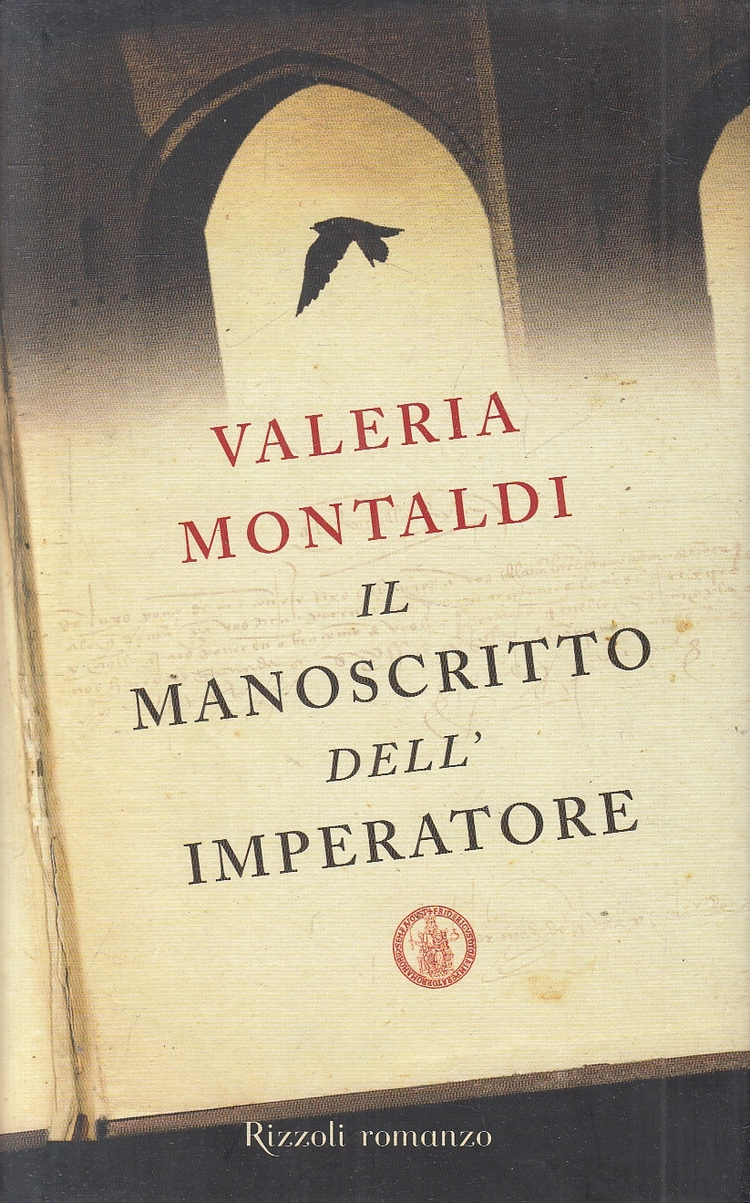 LN2- IL MANOSCRITTO DELL'IMPERATORE - MONTALDI - RIZZOLI BEST - CS - JXS52