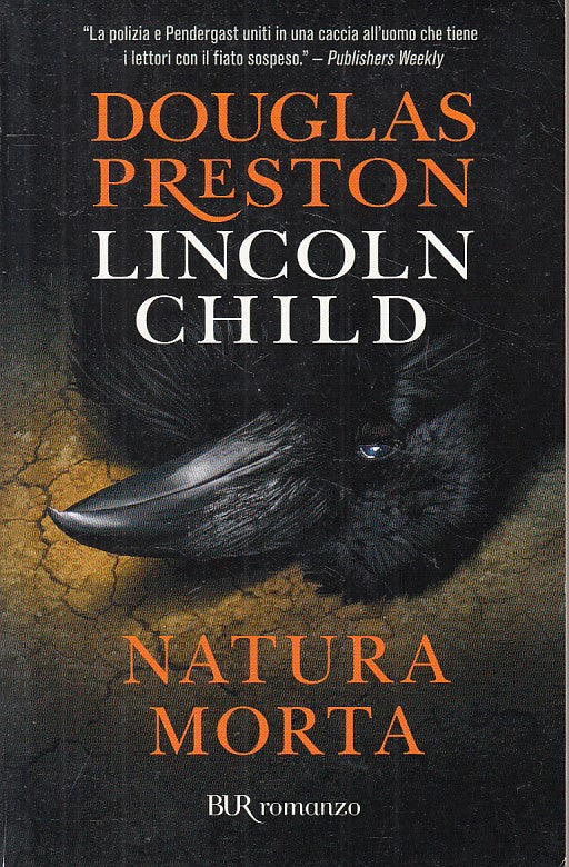 LN- NATURA MORTA - PRESTON CHILD - RIZZOLI -- 1a ED. - 2008 - B - YFS271