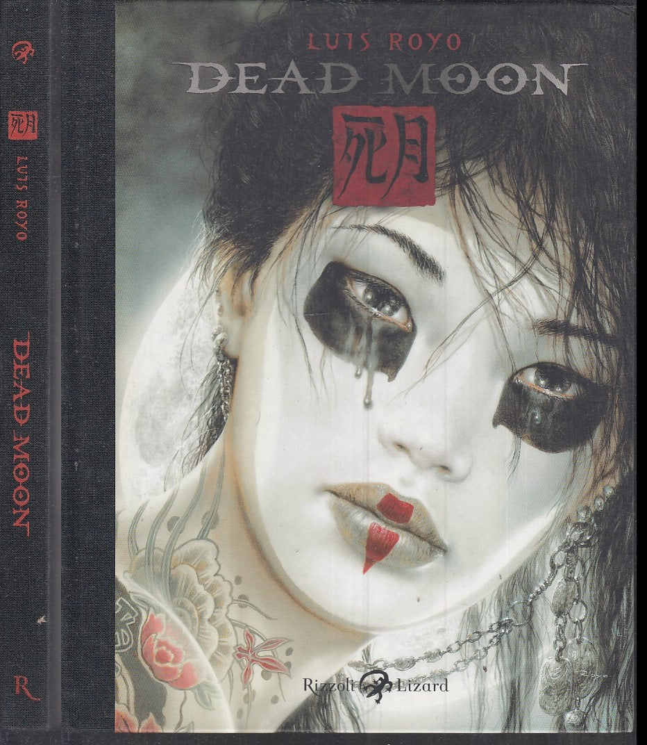 LB- DEAD MOON ARTBOOK - LUIS ROYO - RIZZOLI LIZARD --- 2009 - C - VDX