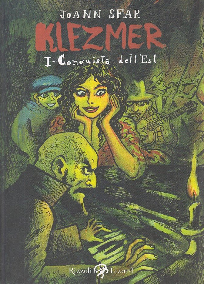 LB- KLEZMER I CONQUISTA DELL'EST - JOANN SFAR - RIZZOLI LIZARD --- 2010 - B- TFX
