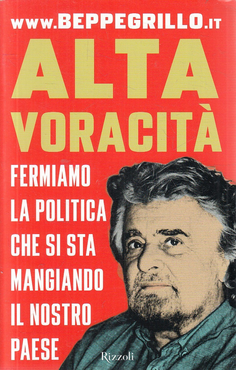 ALTA VORACITA' - BEPPE GRILLO - RIZZOLI - B - JXS295