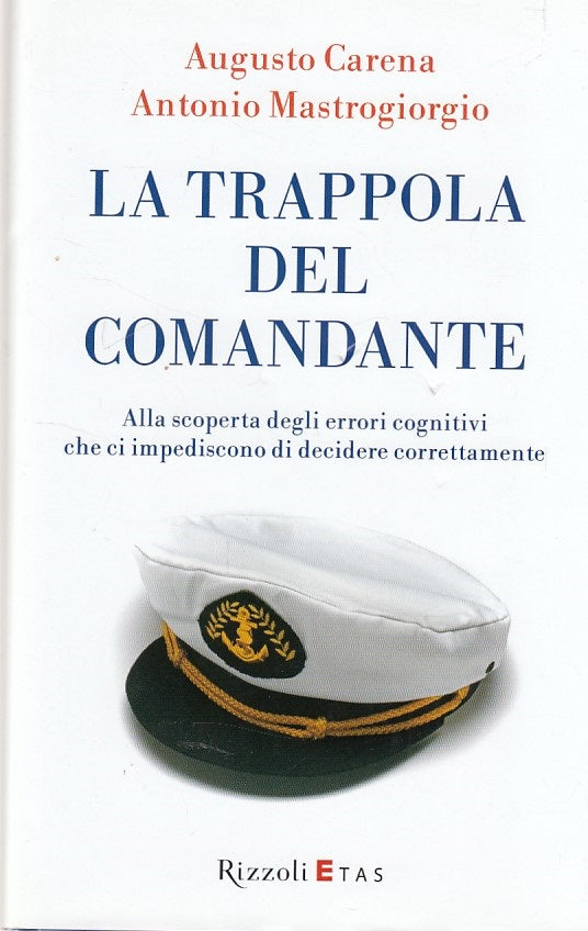 LZ- LA TRAPPOLA DEL COMANDANTE - CARENA - RIZZOLI -- 1a ED. - 2012 - CS - ZCS208