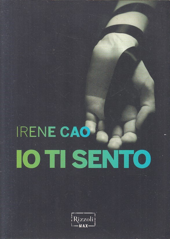 LN2- IO TI SENTO - IRENE CAO - RIZZOLI MAX - B - JXS248
