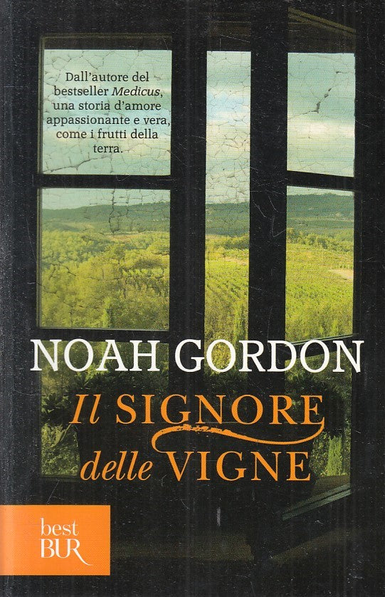 LN2- IL SIGNORE DELLE VIGNE - NOAH GORDON - RIZZOLI BEST BUR - B - JXS202